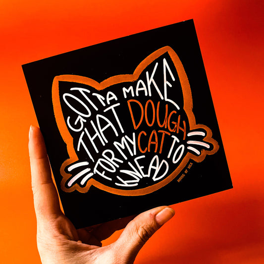 Work for my cat Print